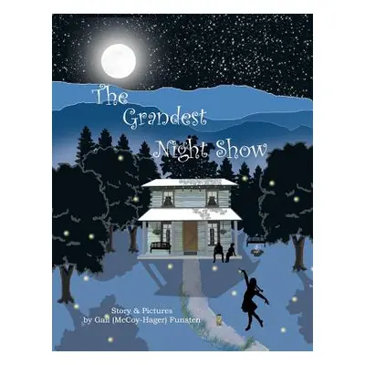 "The Grandest Night Show" - "" ("Funsten Gail (McCoy-Hager)")(Paperback)