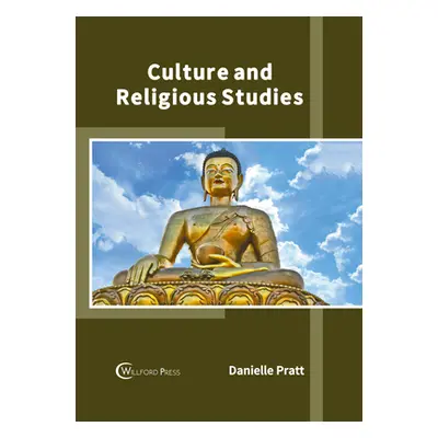 "Culture and Religious Studies" - "" ("Pratt Danielle")(Pevná vazba)