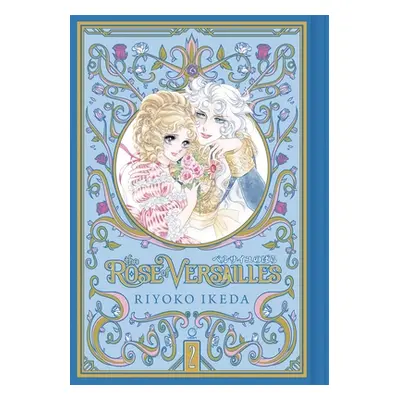 "The Rose of Versailles Volume 2" - "" ("Ikeda Riyoko")(Pevná vazba)