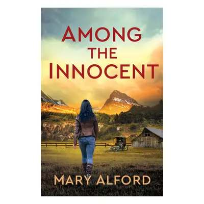 "Among the Innocent" - "" ("Alford Mary")(Paperback)