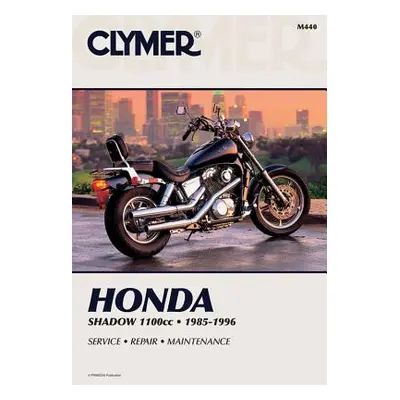 "Honda Shadow 1100cc 85-96" - "" ("Penton")(Paperback)