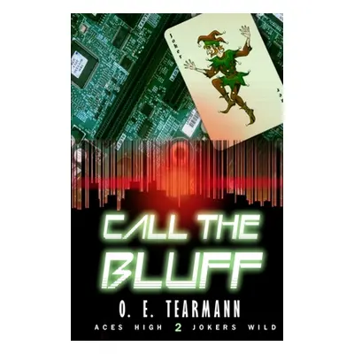 "Call the Bluff" - "" ("Tearmann O. E.")(Paperback)