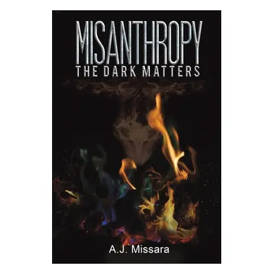 "Misanthropy" - "" ("Missara A. J.")(Paperback)