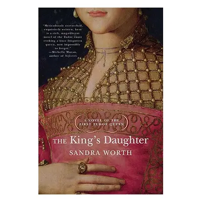 "The King's Daughter" - "" ("Worth Sandra")(Paperback)