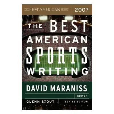 "The Best American Sports Writing" - "" ("Maraniss David")(Paperback)