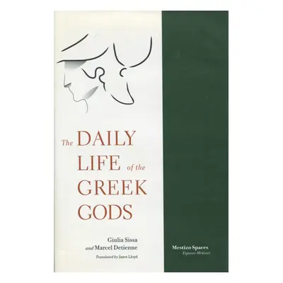 "The Daily Life of the Greek Gods" - "" ("Sissa Giulia")(Paperback)