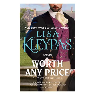 "Worth Any Price: Bow Street Runners" - "" ("Kleypas Lisa")(Mass Market Paperbound)