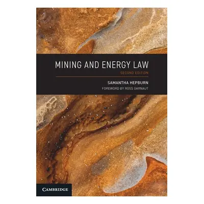 "Mining and Energy Law" - "" ("Hepburn Samantha")(Paperback)