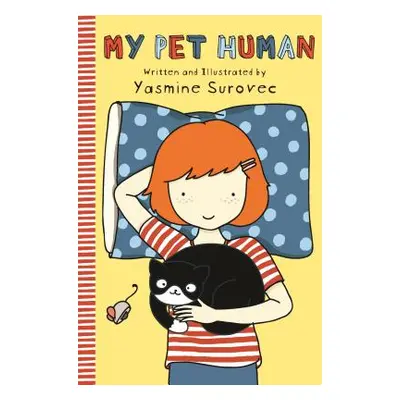 "My Pet Human" - "" ("Surovec Yasmine")(Paperback)