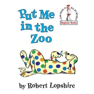 "Put Me in the Zoo" - "" ("Lopshire Robert")(Pevná vazba)