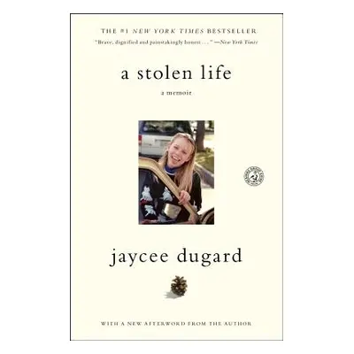 "A Stolen Life: A Memoir" - "" ("Dugard Jaycee")(Paperback)