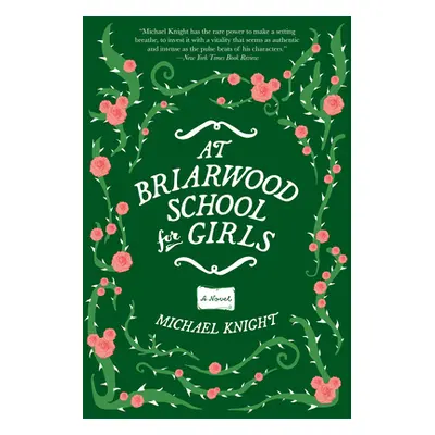 "At Briarwood School for Girls" - "" ("Knight Michael")(Paperback)