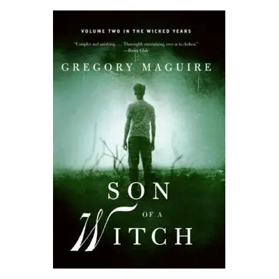 "Son of a Witch: Volume Two in the Wicked Years" - "" ("Maguire Gregory")(Paperback)