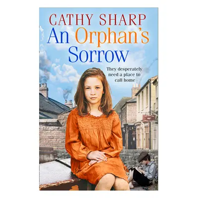 "An Orphan's Sorrow (Button Street Orphans)" - "" ("Sharp Cathy")(Paperback)