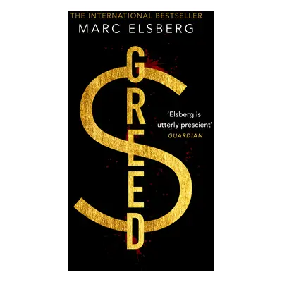 "Greed" - "The page-turning thriller that warned of financial melt-down" ("Elsberg Marc")(Paperb