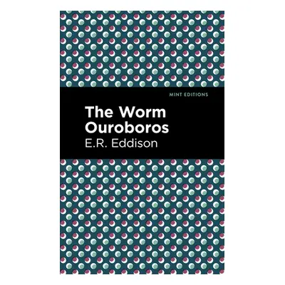 "The Worm Ouroboros" - "" ("Eddison E. R.")(Paperback)