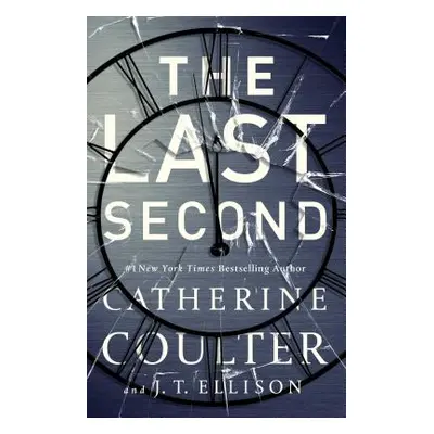 "The Last Second, 6" - "" ("Coulter Catherine")(Paperback)