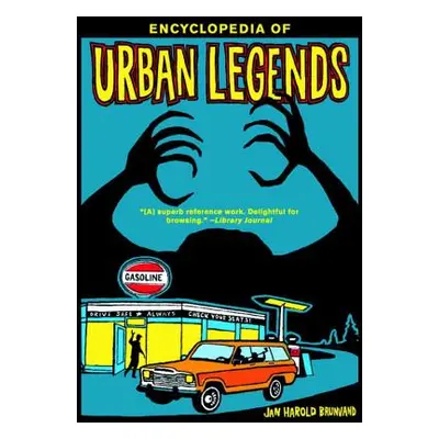 "Encyclopedia of Urban Legends" - "" ("Brunvand Jan Harold")(Paperback)