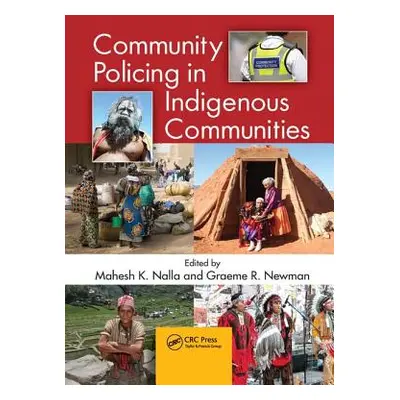 "Community Policing in Indigenous Communities" - "" ("Nalla Mahesh K.")(Paperback)