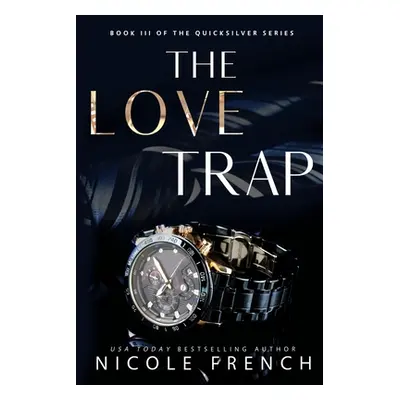 "The Love Trap" - "" ("French Nicole")(Paperback)