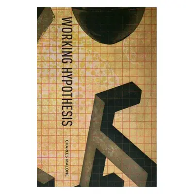 "Working Hypothesis" - "" ("Malone Charles")(Paperback)