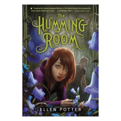 "The Humming Room: A Novel Inspired by the Secret Garden" - "" ("Potter Ellen")(Paperback)