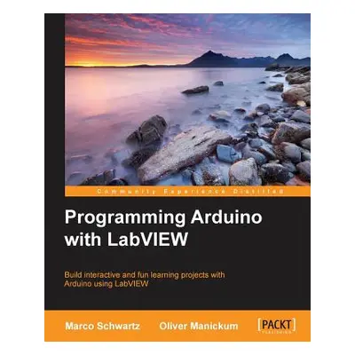 "Programming Arduino with LabVIEW" - "" ("Schwartz Marco")(Paperback)