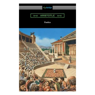 "Poetics" - "" ("Aristotle")(Paperback)