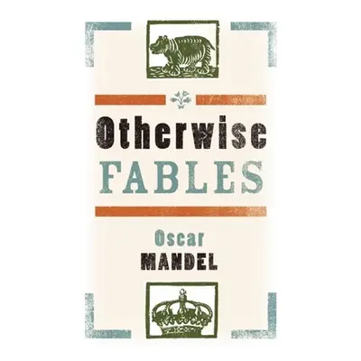 "Otherwise Fables: Gobble-Up Stories/Chi-Po and the Sorcerer/The History of Sigismund, Prince of