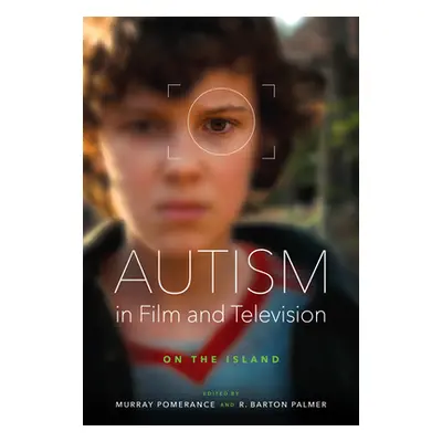 "Autism in Film and Television: On the Island" - "" ("Pomerance Murray")(Pevná vazba)