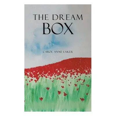 "The Dream Box" - "" ("Laker Carol Anne")(Paperback)