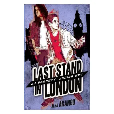 "Last Stand in London" - "" ("Arango Alba")(Paperback)