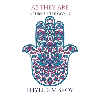 "As They Are" - "" ("Skoy Phyllis M.")(Paperback)