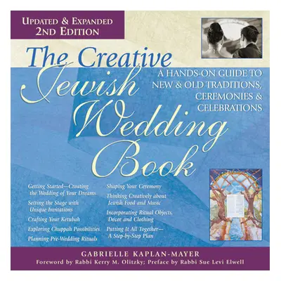 "The Creative Jewish Wedding Book