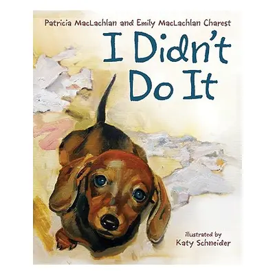 "I Didn't Do It" - "" ("MacLachlan Patricia")(Pevná vazba)