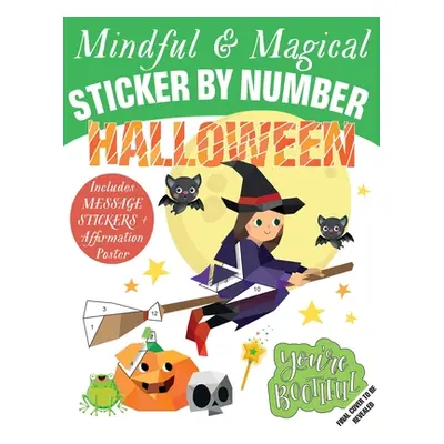 "Mindful Sticker by Number: Halloween: (Sticker Books for Kids, Activity Books for Kids, Mindful