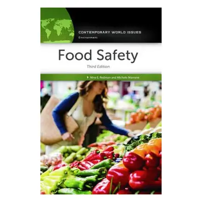 "Food Safety: A Reference Handbook" - "" ("Redman Nina")(Pevná vazba)