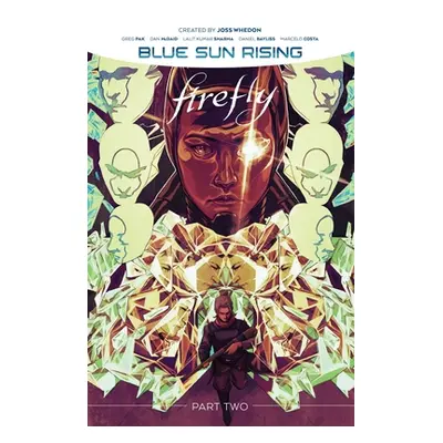 "Firefly: Blue Sun Rising Vol. 2" - "" ("Pak Greg")(Paperback)