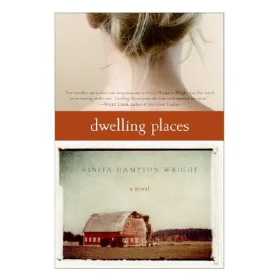 "Dwelling Places" - "" ("Wright Vinita Hampton")(Paperback)