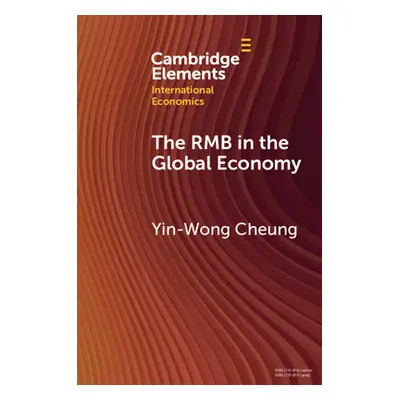 "The Rmb in the Global Economy" - "" ("Cheung Yin-Wong")(Paperback)