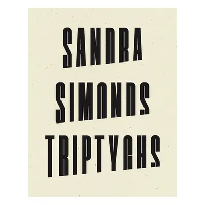 "Triptychs" - "" ("Simonds Sandra")(Pevná vazba)