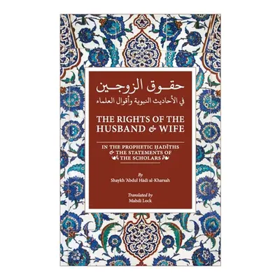 "The Rights of the Husband and Wife" - "" ("Lock Mahdi")(Paperback)