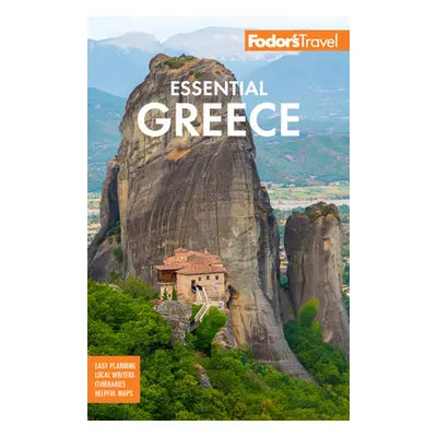 "Fodor's Essential Greece: With the Best of the Islands" - "" ("Fodor's Travel Guides")(Paperbac