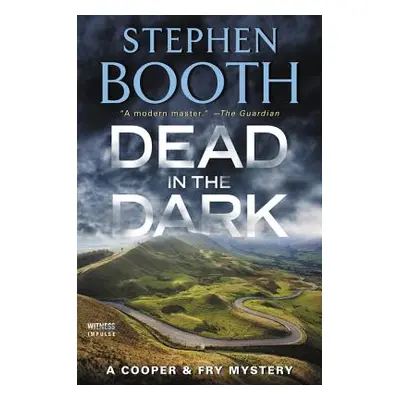 "Dead in the Dark: A Cooper & Fry Mystery" - "" ("Booth Stephen")(Paperback)