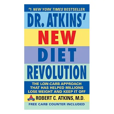 "Dr. Atkins' New Diet Revolution: Completely Updated!" - "" ("Atkins Robert C.")(Mass Market Pap