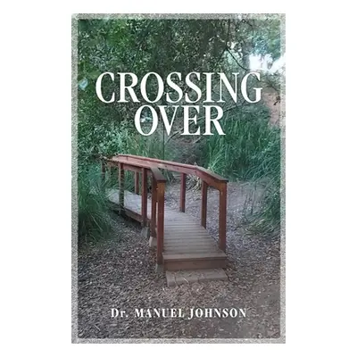 "Crossing Over" - "" ("Johnson Manuel")(Paperback)