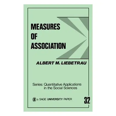 "Measures of Association" - "" ("Liebetrau Albert M.")(Paperback)