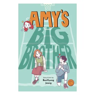 "Amy's Big Brother" - "" ("Jeong Bonhyung")(Pevná vazba)