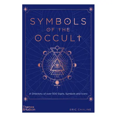 "Symbols of the Occult" - "" ("Chaline Eric")(Pevná vazba)