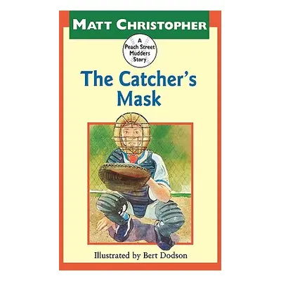 "The Catcher's Mask" - "" ("Christopher Matt")(Paperback)